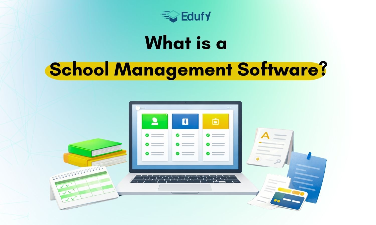What is a School Management Software?
